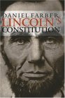 Lincoln’s Constitution